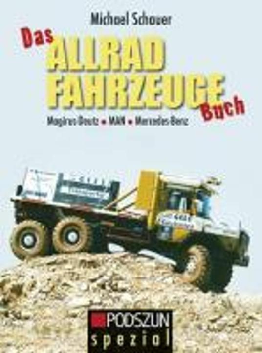 Produktbild Das Allrad Fahrzeuge Buch (Deutsch, Michael Schauer, 2010)