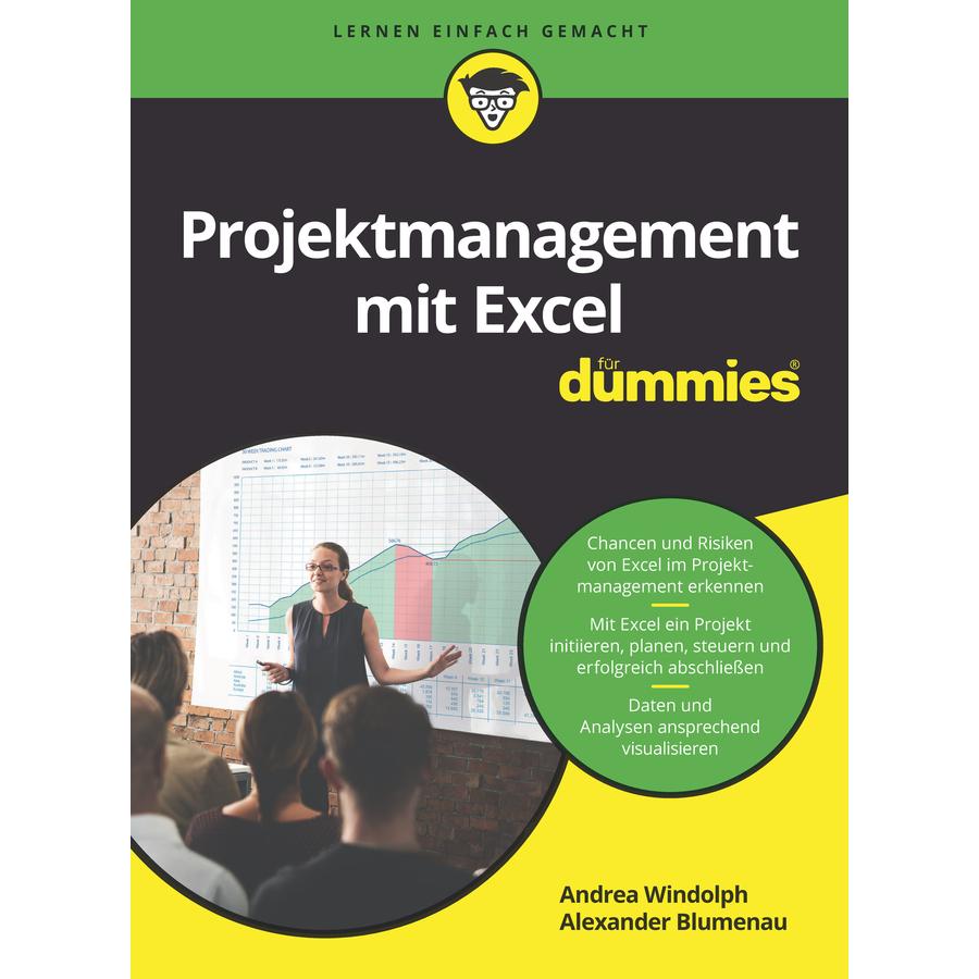 Projektmanagement mit Excel für Dummies, Fachbücher von Andrea Windolph, Alexander Blumenau