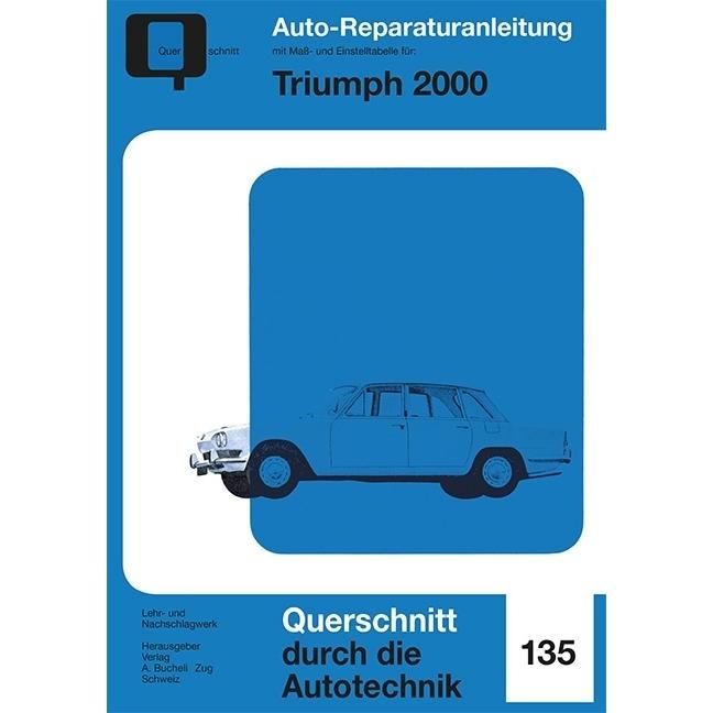 Triumph 2000, Ratgeber