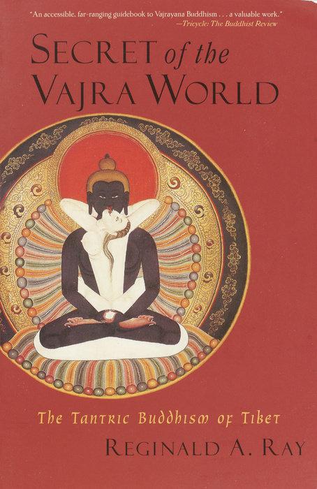 Produktbild Secret of the Vajra World (Englisch, Reginald A. Ray, 2002)