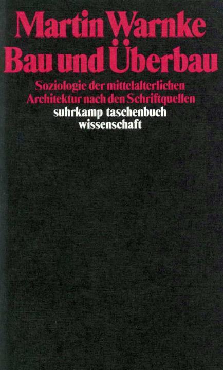 Produktbild Bau und Überbau (Deutsch, Martin Warnke, 1984)