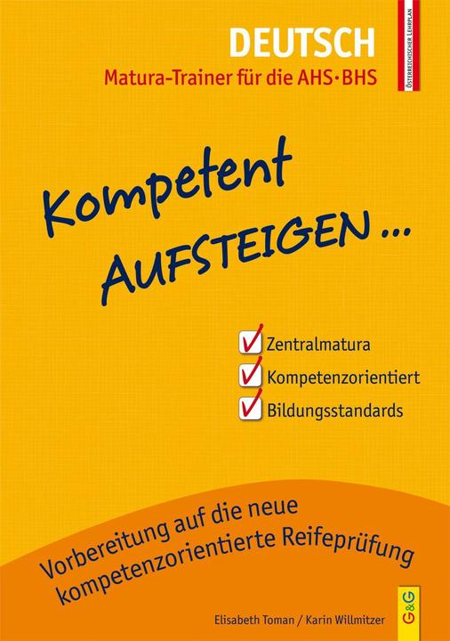Produktbild Kompetent Aufsteigen Deutsch 8. Klasse. Matura-Trainer (Deutsch, Elisabeth Toman, 2015)