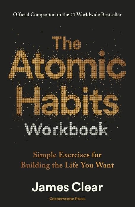 Image du produit The Atomic Habits Workbook (Anglais, James Clear, 2025)