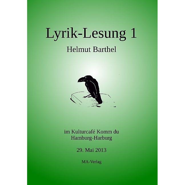 Lyrik-Lesung 1, Belletristik von Helmut Barthel