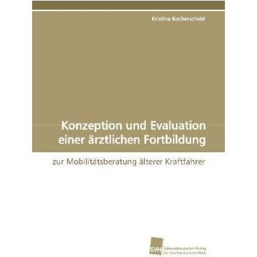 Konzeption und Evaluation einer ärztlichen Fortbildung, Fachbücher
