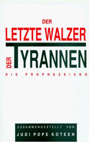 Der Letzte Walzer Der Tyrannen (Deutsch, Judi P Koteen, Sigrid Kramke, 1992)