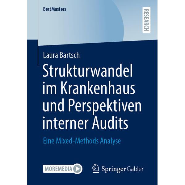 Strukturwandel im Krankenhaus und Perspektiven interner Audits, Fachbücher von Laura Bartsch