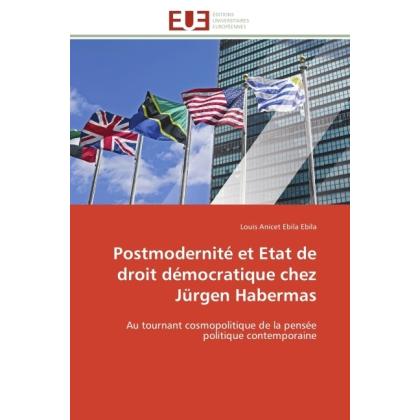Postmodernité et Etat de droit démocratique chez Jürgen Habermas, Sachbücher