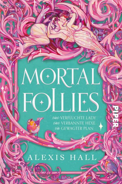 Actual product image Mortal Follies (German, Alexis Hall, 2024)