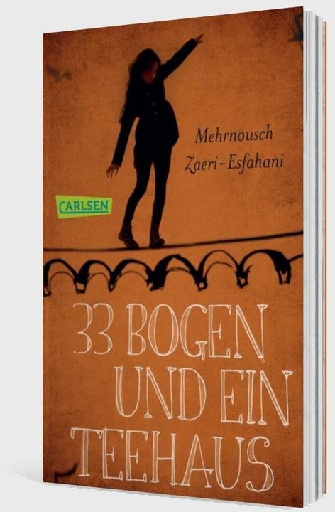 Produktbild 33 Bogen und ein Teehaus (Mehrnousch Zaeri-Esfahani, Deutsch)