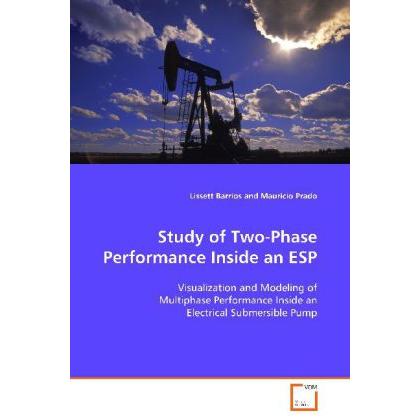 Study Of Two-Phase Performance Inside An ESP, Fachbücher