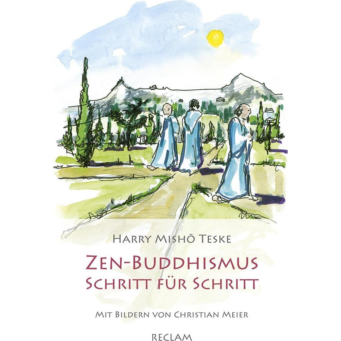 Zen-Buddhismus Schritt für Schritt, Fachbücher von Harry Mishō Teske