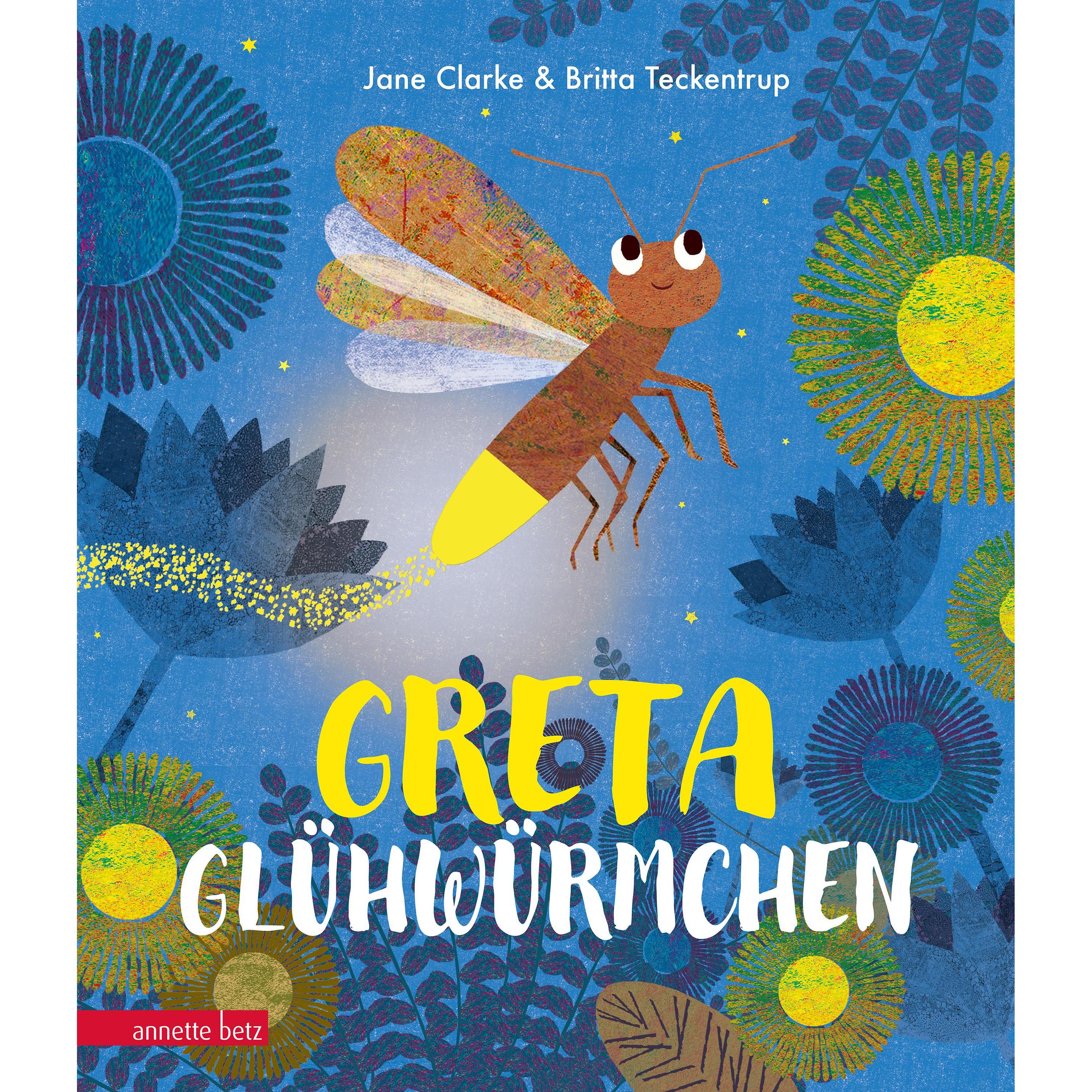 Greta Glühwürmchen, Kinderbücher von Jane Clarke