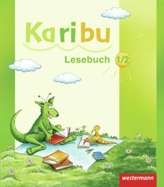 Produktbild Karibu 1/2. Lesebuch (Deutsch, Astrid Eichmeyer, Esther Mager, Gerburg Kirsch, Heidrun Kunze, Heike Oberstadt, Katharina Berg, Kerstin von Werder, Maria Gönning, 2009)