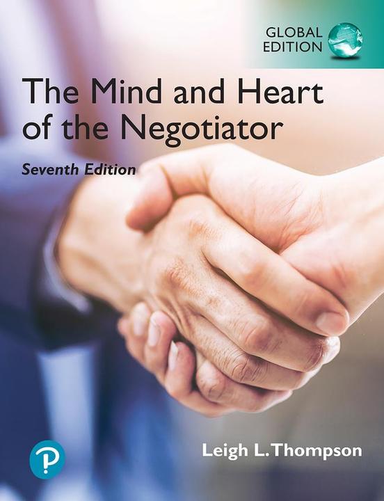 The Mind and Heart of the Negotiator, Global Edition (Englisch, Leigh Thompson, 2021)