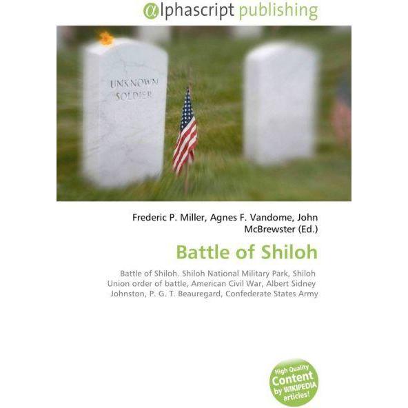 Thumbnail - Battle of Shiloh, Fachbücher von Agnes F. Vandome, Frederic P. Miller, John McBrewster