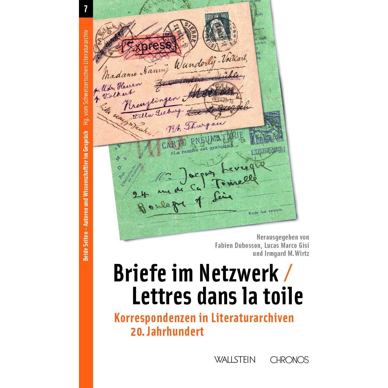 Briefe im Netzwerk / Lettres dans la toile, Fachbücher von Fabien Dubosson, Lucas Marco Gisi, Irmgard M. Wirtz