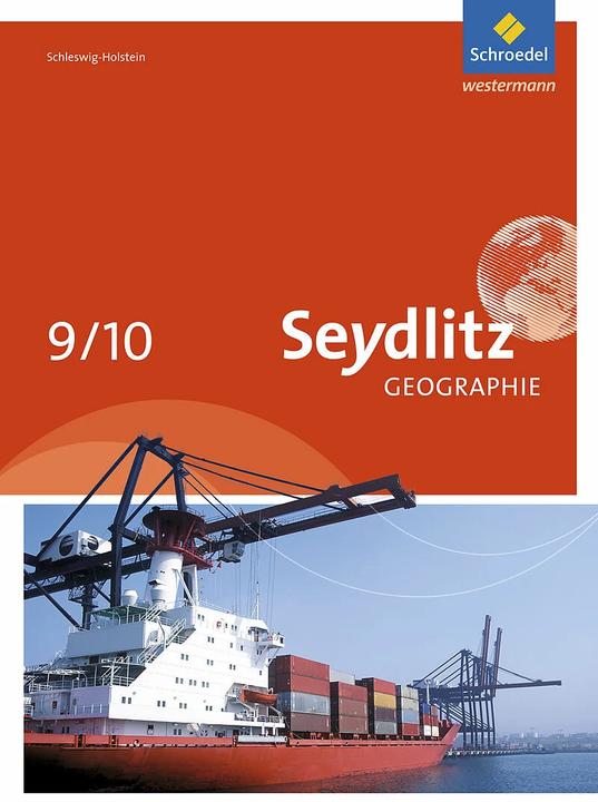 Produktbild Seydlitz Erdkunde 9/10. Schülerband. SH (Deutsch, Eva Farbowski, Jan Warnecke, Sarah Franz, Stefanie Bechmann, Wilfried D. John, 2017)