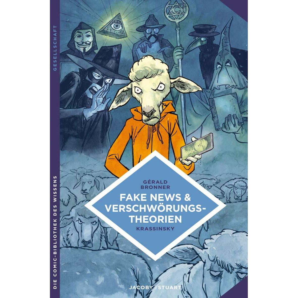 Fake News und Verschwörungstheorien, Sachbücher von Gérald Bronner
