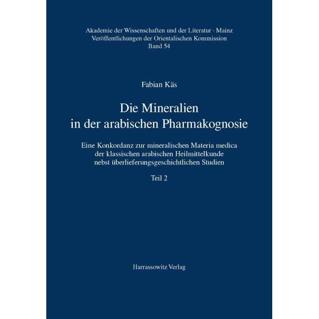 Die Mineralien in der arabischen Pharmakognosie, Fachbücher