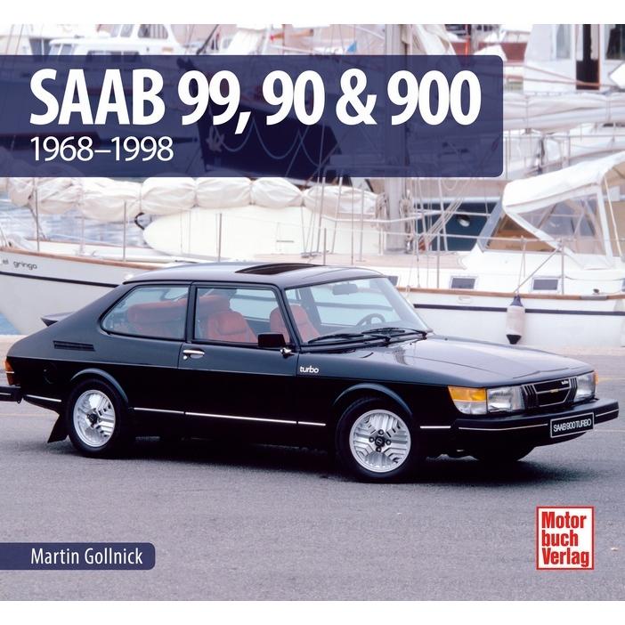 Saab 99, 90 & 900, Ratgeber von Martin Gollnick