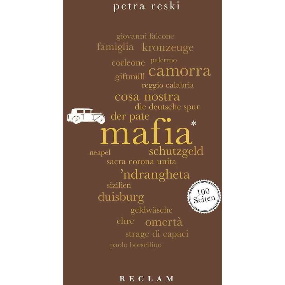 Mafia. 100 Seiten, Belletristik von Petra Reski