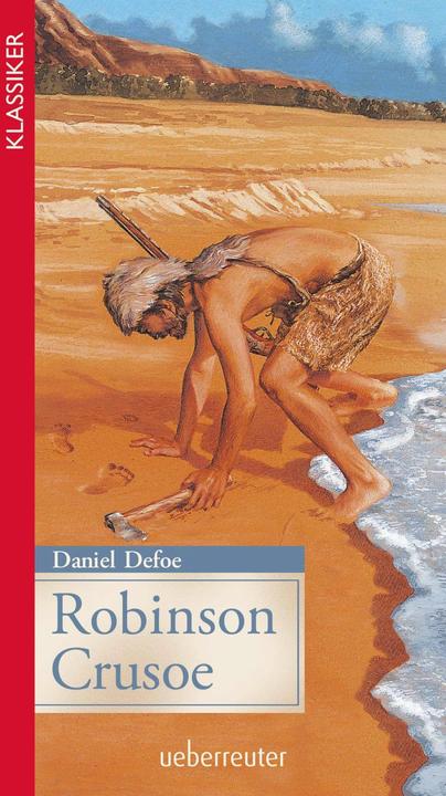 Produktbild Robinson Crusoe (Deutsch, Daniel Defoe, 2016)