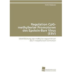 Regulation CpG-methylierter Promotoren des Epstein-Barr Virus (EBV), Fachbücher