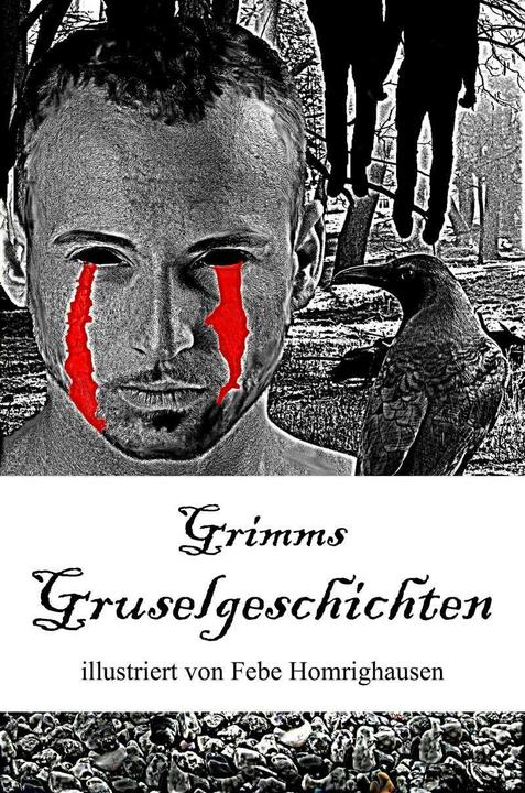 Image du produit Grimms Gruselgeschichten (Allemand, Jacob Grimm, William Grimm, 2016)