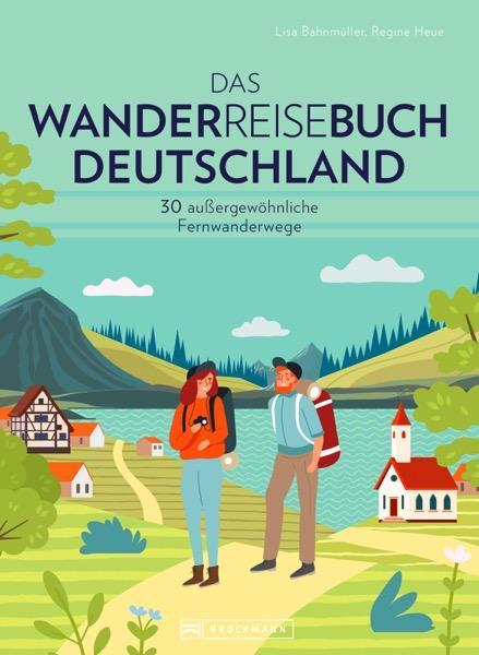 Actual product image Das Wanderreisebuch Deutschland (German, Lisa Bahnmüller, Regine Heue, 2024)