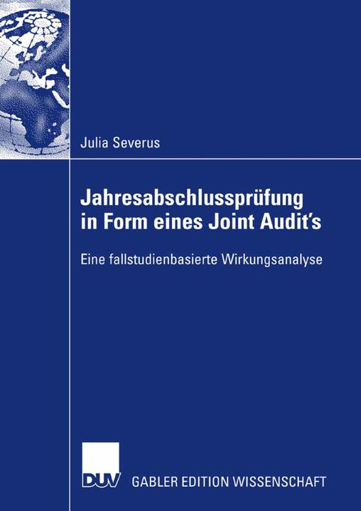 Produktbild Jahresabschlussprüfung in Form eines Joint Audit's (Deutsch, Julia Severus, 2007)