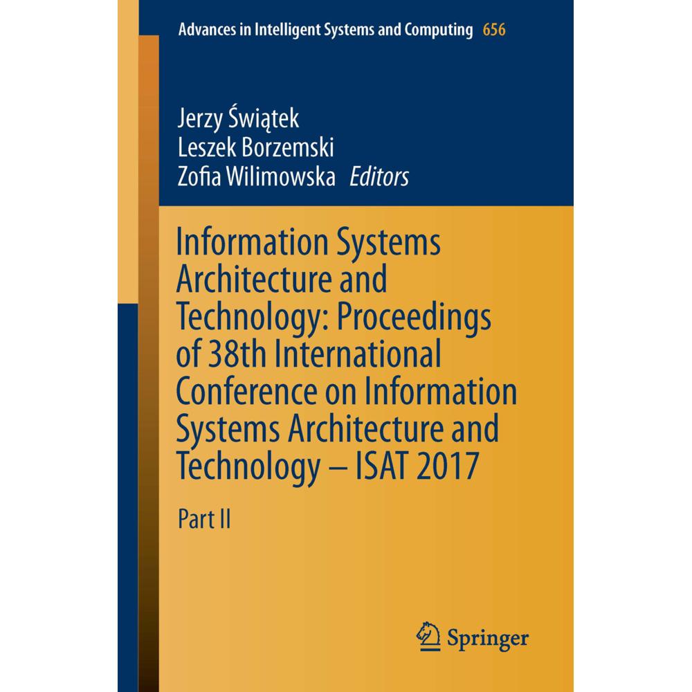 Information Systems Architecture and Technology: Proceedings of 38th International Conference on Inf, Fachbücher von Les...