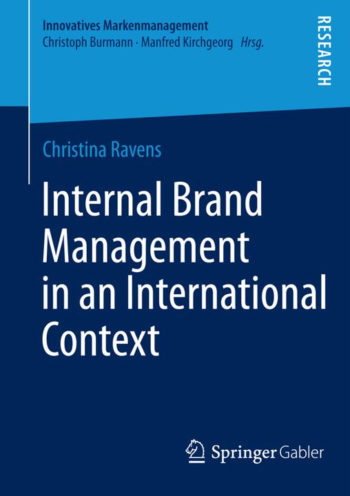 Produktbild Internal Brand Management in an International Context (Englisch, Christina Ravens, 2013)