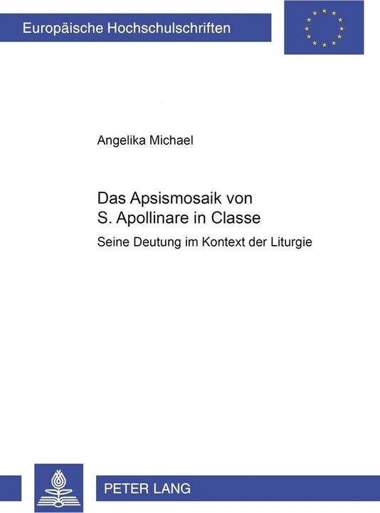 Energie-Label Das Apsismosaik von S. Apollinare in Classe (Deutsch, Angelika Michael, 2005)