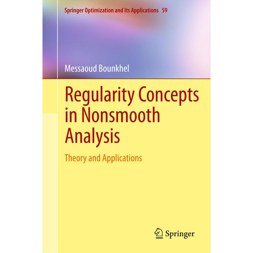 Regularity Concepts in Nonsmooth Analysis, Fachbücher