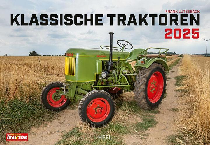 Klassische Traktoren Kalender 2025 (Deutsch)
