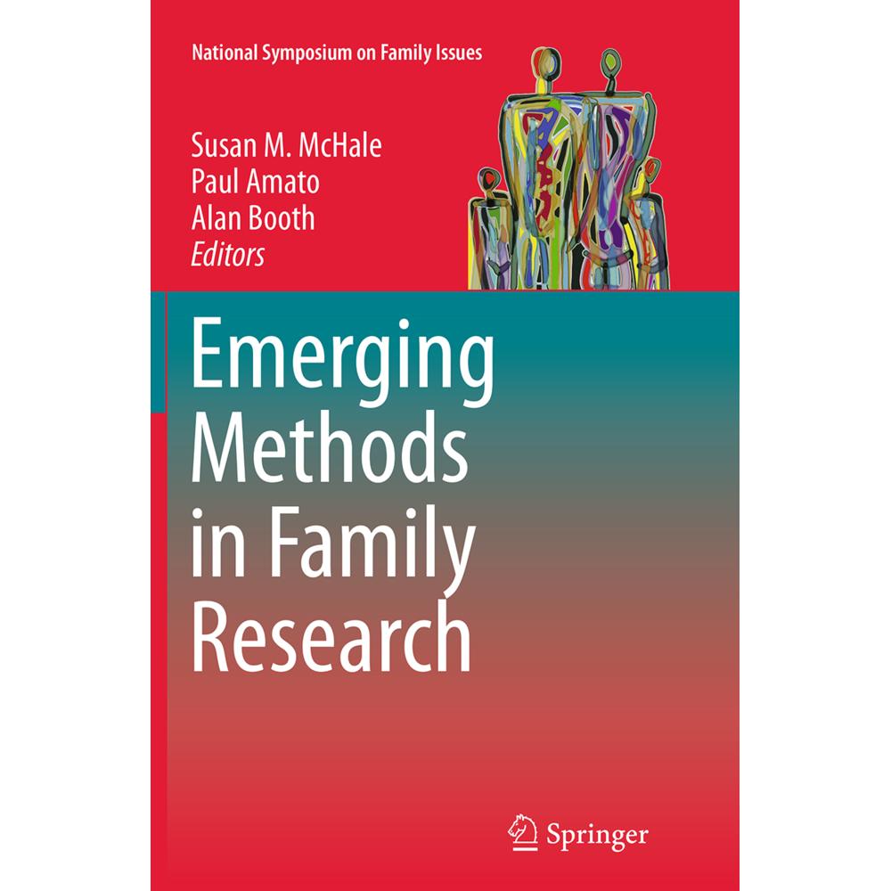 Emerging Methods in Family Research, Fachbücher von Alan Booth, Paul Amato, Susan M McHale