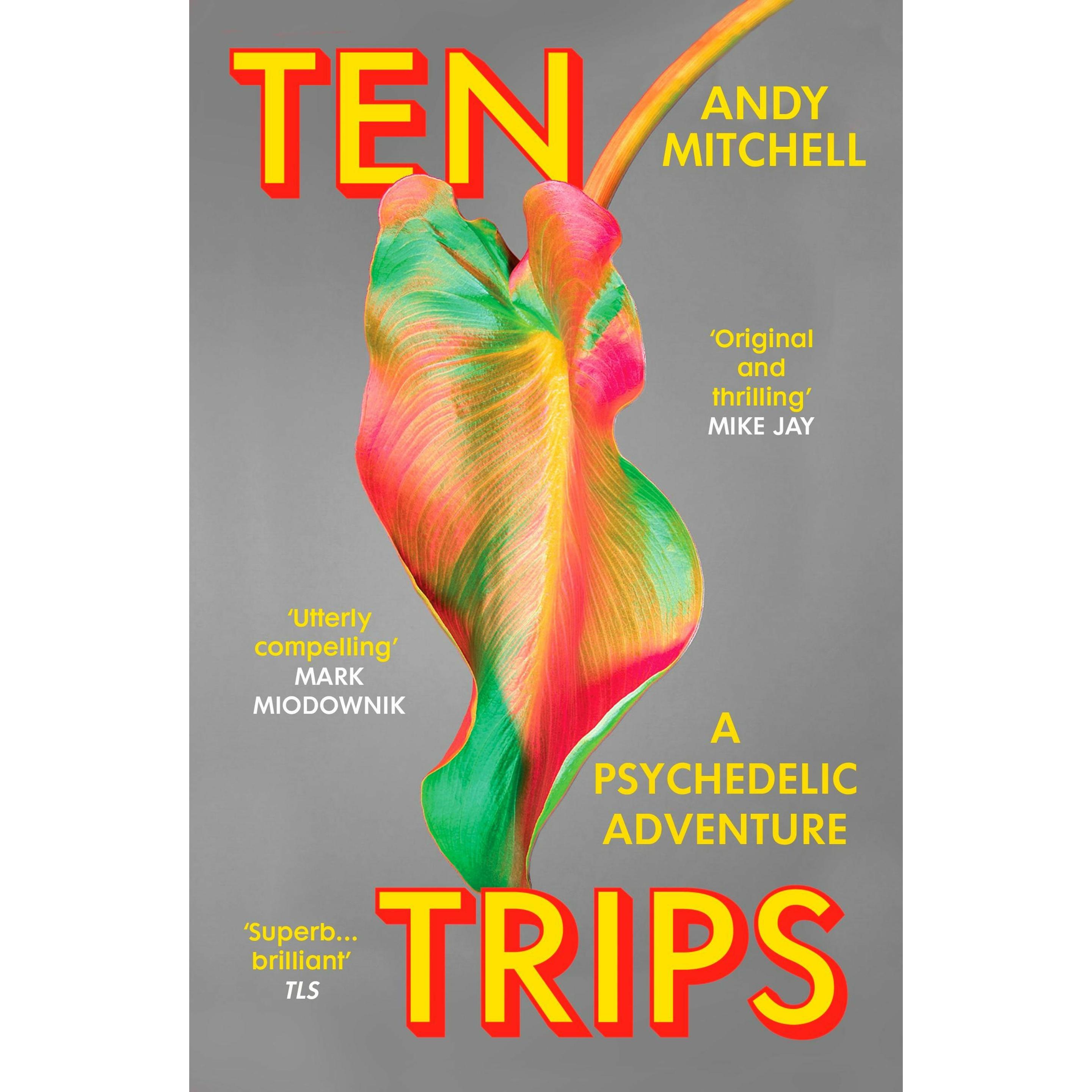 Ten Trips, Sachbücher von Andy Mitchell