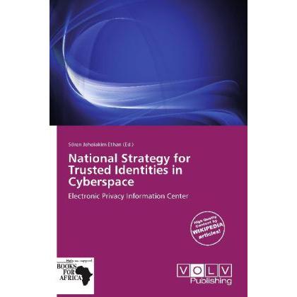 Thumbnail - National Strategy for Trusted Identities in Cyberspace, Fachbücher von Sören J. Ethan