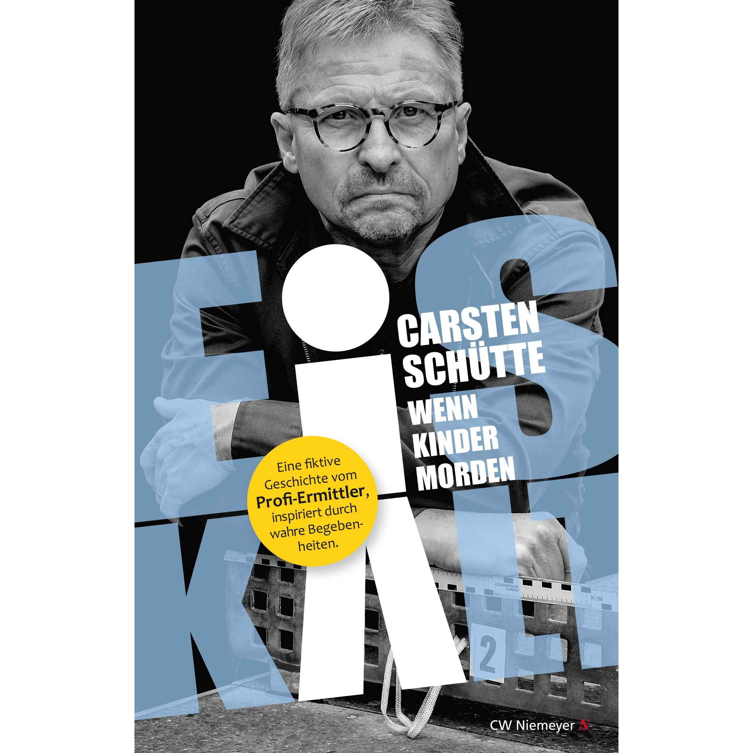 Eiskalt - Wenn Kinder morden, Belletristik von Carsten Schütte