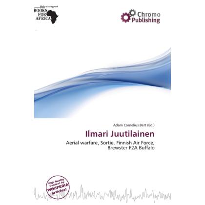 Ilmari Juutilainen, Ratgeber von Adam Cornelius Bert