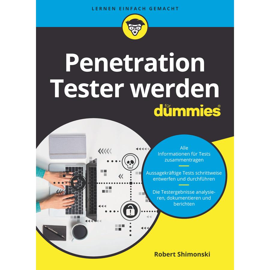 Penetration Tester werden für Dummies, Fachbücher von Matthias Delbrück, Robert Shimonski