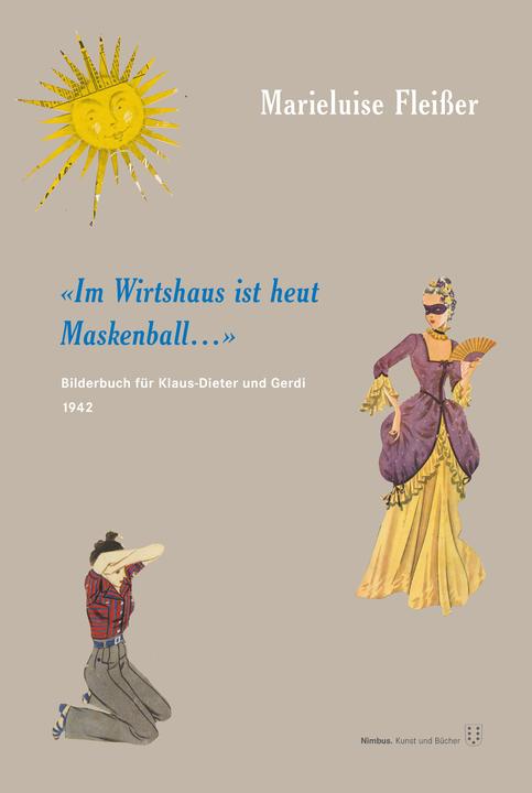 Produktbild Im Wirtshaus ist heut Maskenball... (Deutsch, Marieluise Fleißer, 2014)