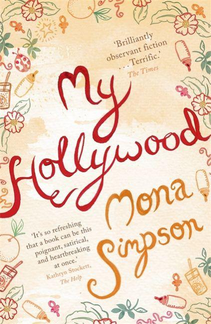 Produktbild My Hollywood (Englisch, Mona Simpson, 2012)