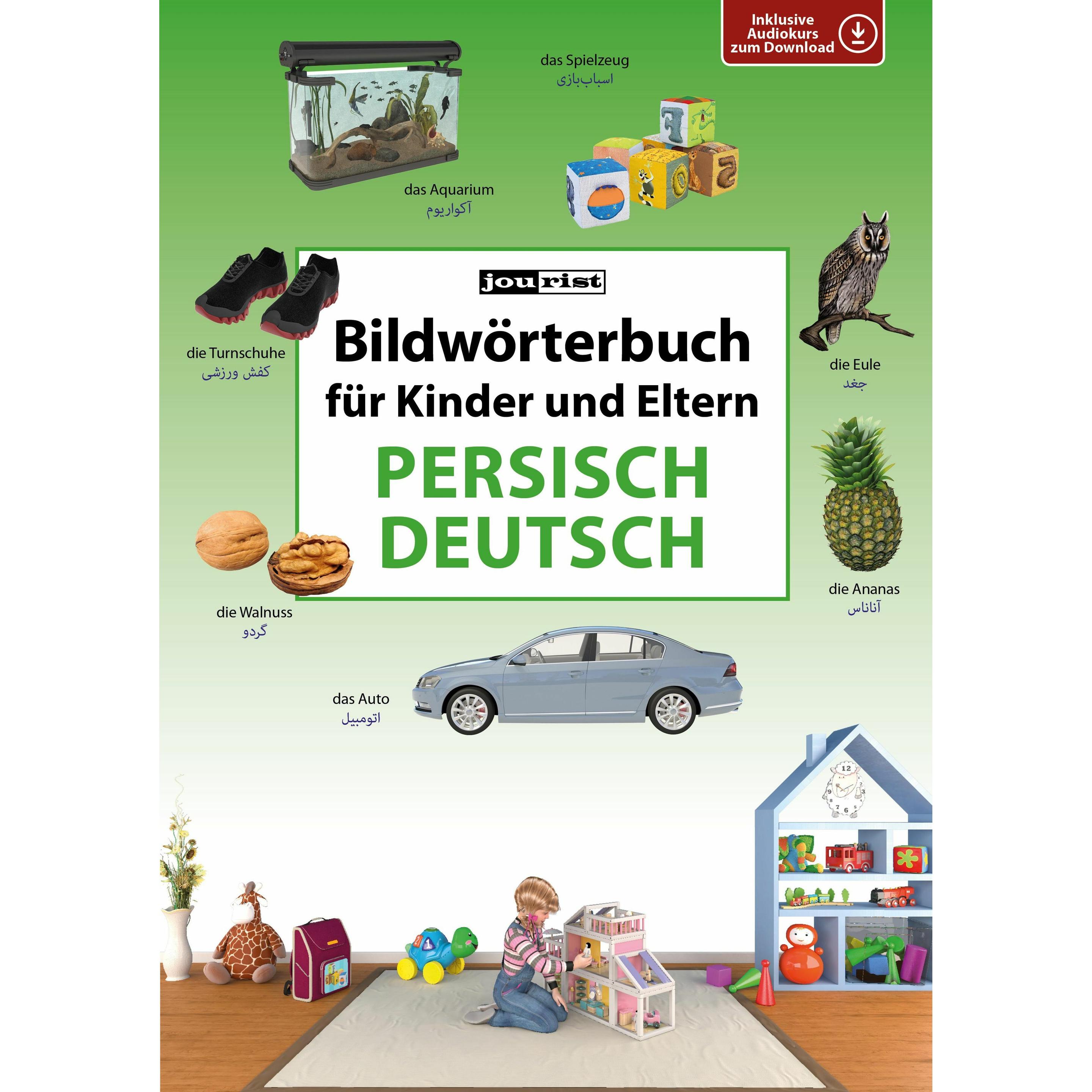 Bildwörterbuch für Kinder und Eltern Persisch-Deutsch, Schulbücher von Igor Jourist