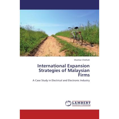 International Expansion Strategies of Malaysian Firms, Fachbücher von Shankar Chelliah