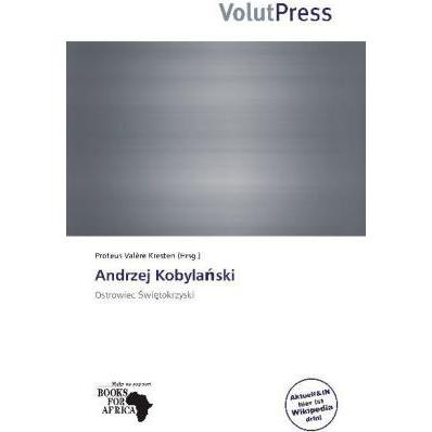 Andrzej Kobyla ski, Ratgeber von Proteus Valère Kresten