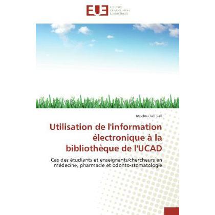 Utilisation de l'information électronique à la bibliothèque de l'UCAD, Fachbücher
