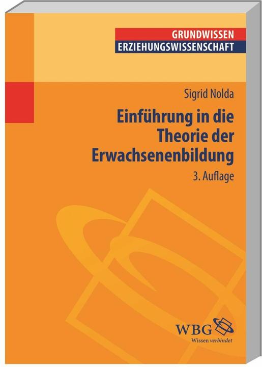 Produktbild Einführung in die Theorie der Erwachsenenbildung (Deutsch, Sigrid Nolda, 2015)