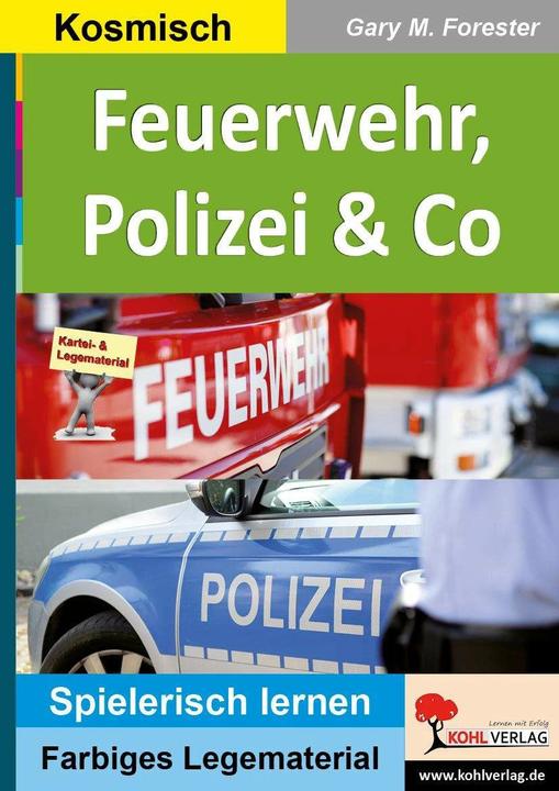 Produktbild Feuerwehr, Polizei & Co (Deutsch, Gary M. Forester, 2016)